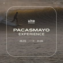 Cargar imagen en el visor de la galería, PACASMAYO KITE EXPERIENCE 2025 - PERU kitesurfing trip