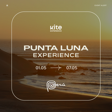 Carregar imagem no visualizador da galeria, 2027.05.01 - PUNTA LUNA EXPERIENCE